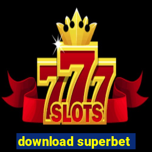 download superbet